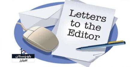 Letter to the editor Balochistan affairs